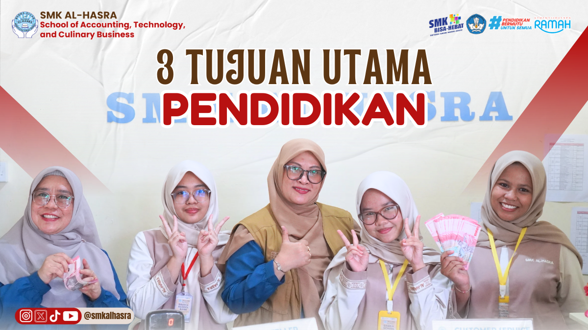 3 Tujuan Utama Pendidikan