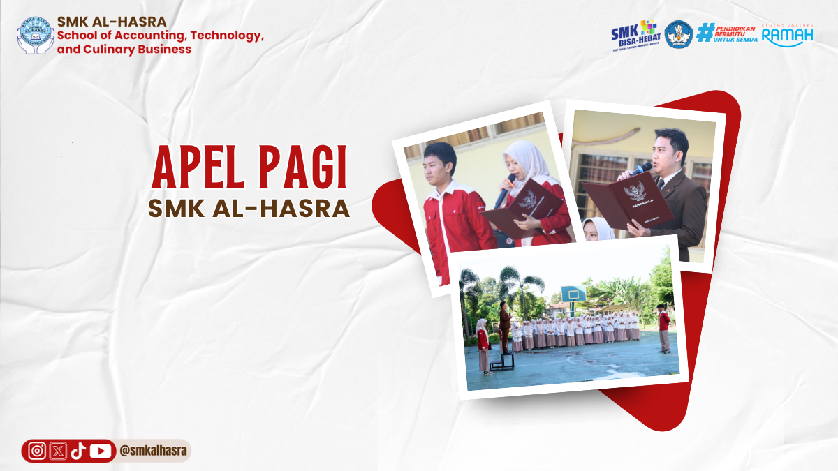 Apel Pagi SMK Al-Hasra: Membangun Disiplin dan Karakter Siswa