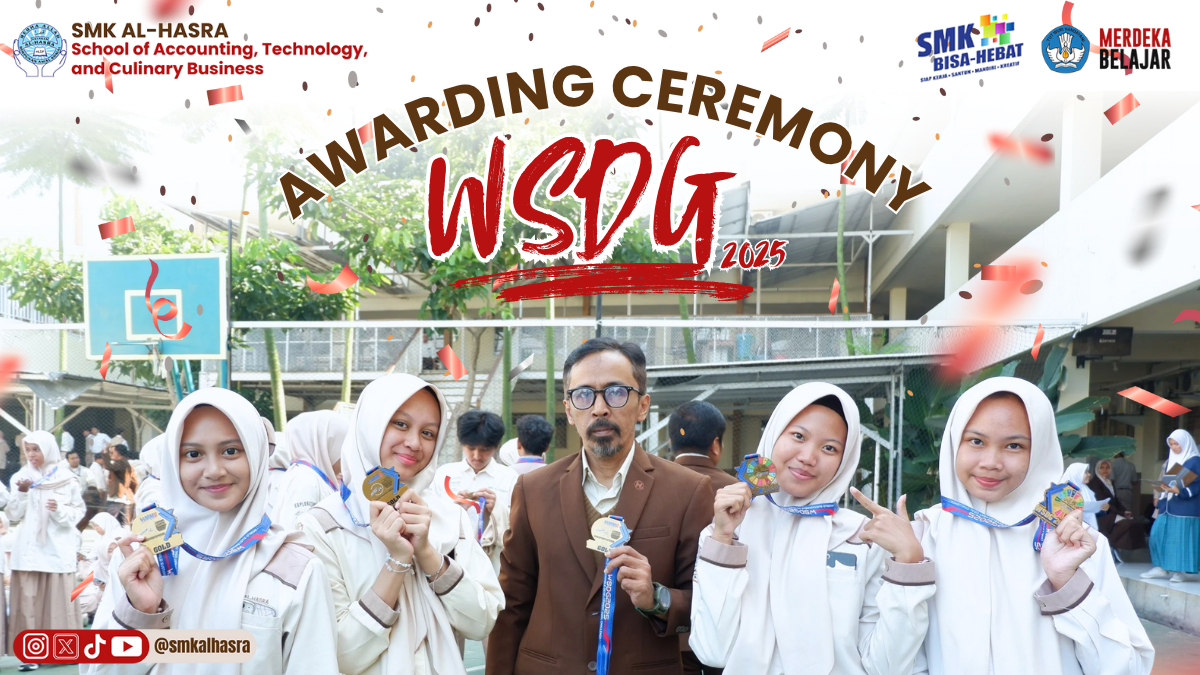 Awarding Ceremony WSDG 2025 – SMK Al-Hasra Rayakan Prestasi Siswa Berbakat!