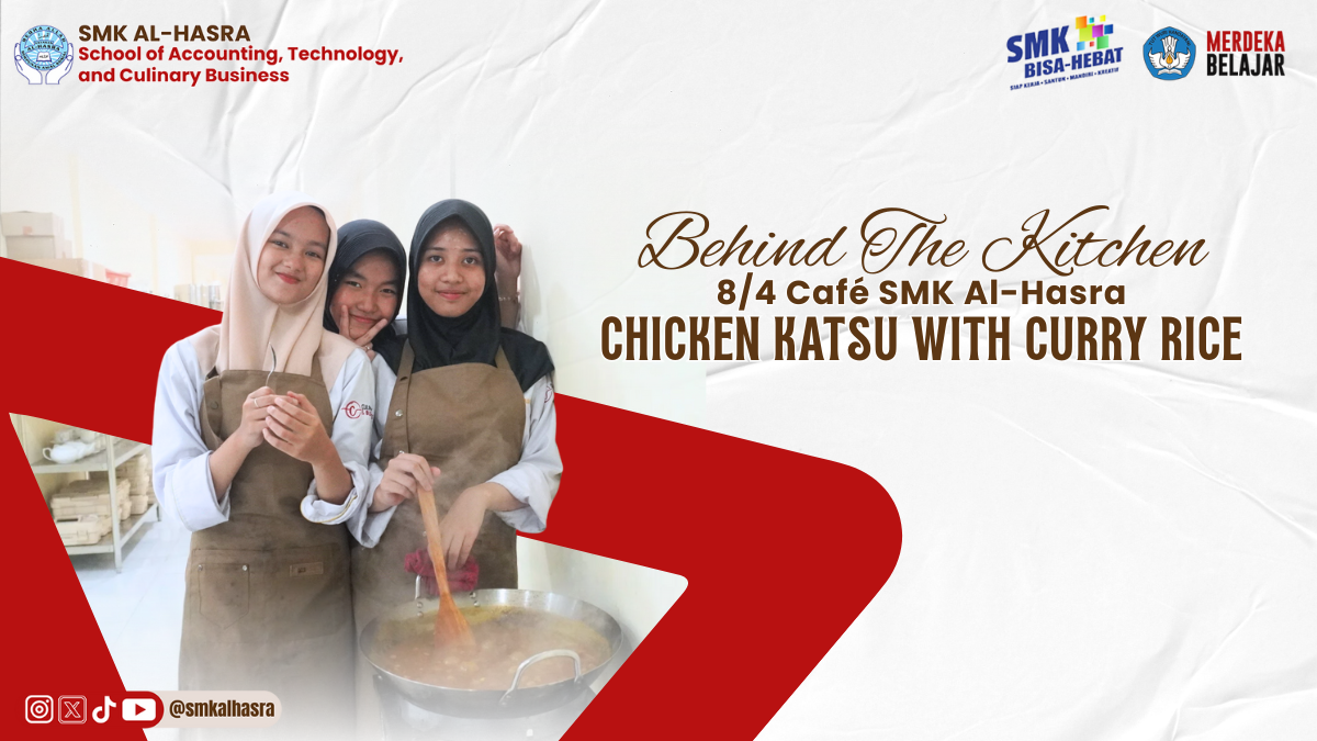 Behind The Kitchen: Chicken Katsu with Curry Rice – Kreasi Siswa 8/4 Café SMK Al-Hasra