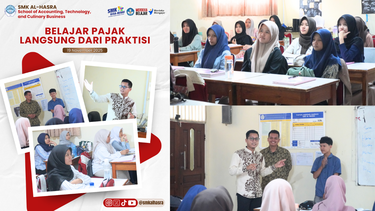 Belajar Pajak Langsung dari Praktisi: Siswa Akuntansi SMK Al-Hasra Dapat Wawasan Nyata dari Ahlinya