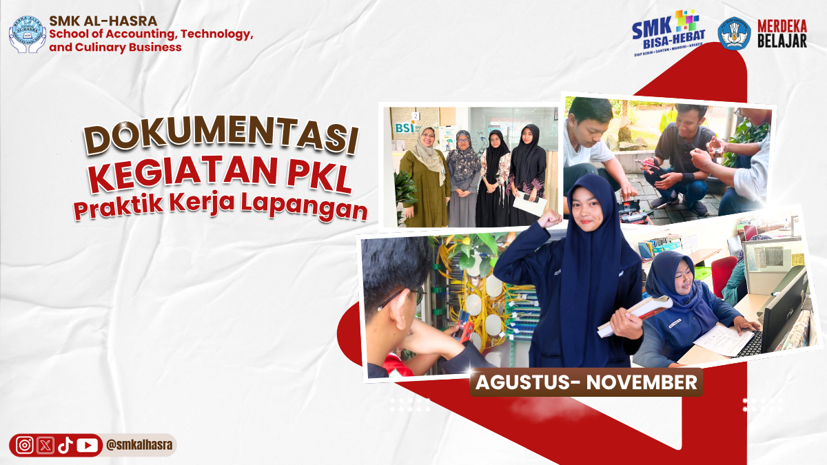 Kegiatan PKL SMK Al-Hasra