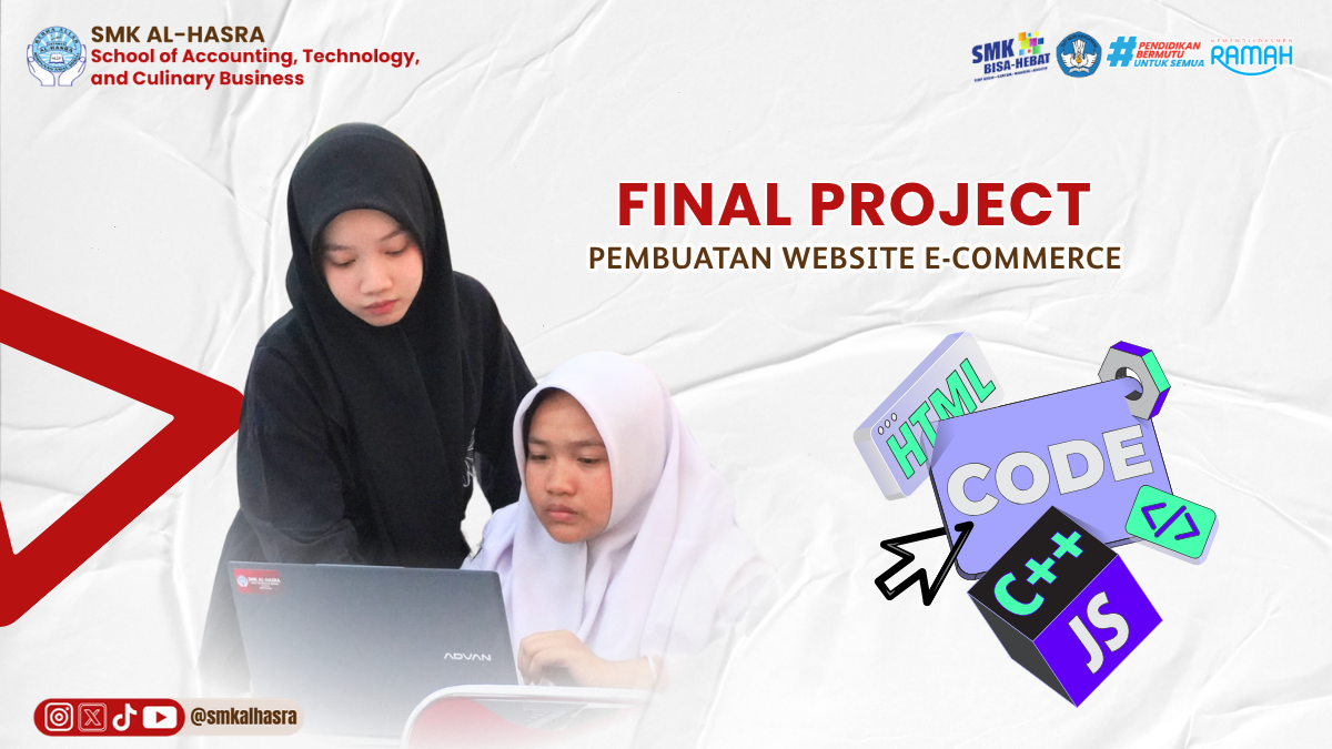 Final Project Pembuatan Website E-Commerce: Siswa TKJ SMK Al-Hasra Wujudkan Keterampilan Coding Menjadi Karya Nyata