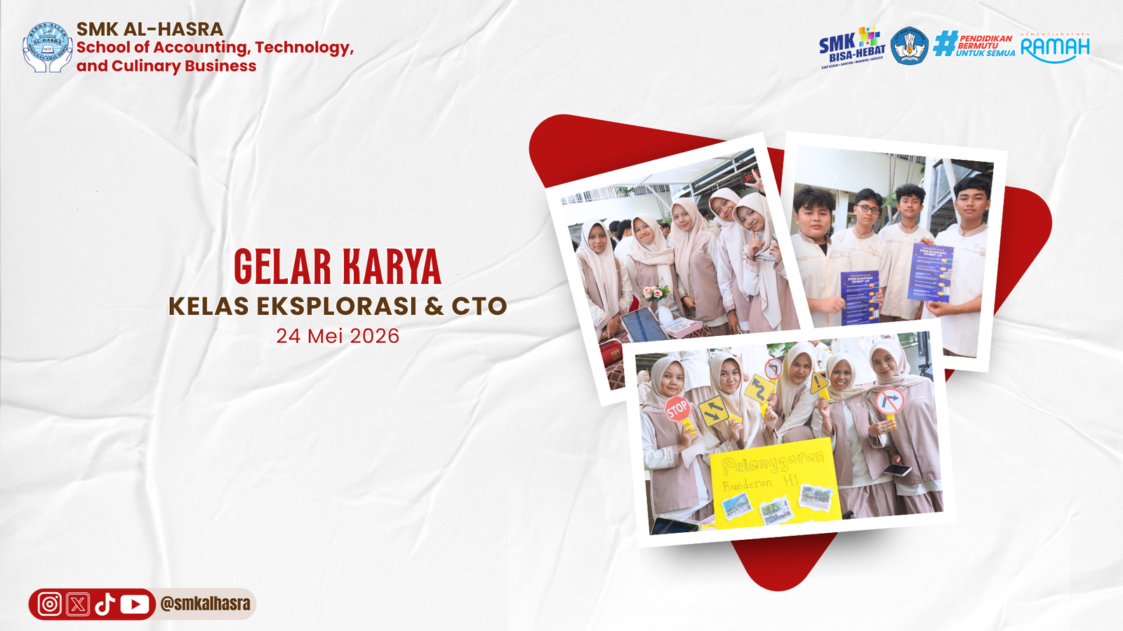 Gelar Karya Kelas Eksplorasi & CTO SMK Al-Hasra Tampilkan Kreativitas dan Potensi Siswa