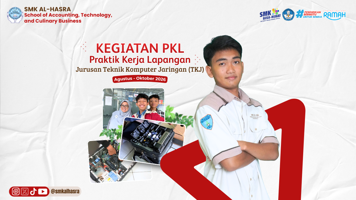 Kegiatan PKL Jurusan TKJ SMK Al-Hasra: Mengasah Keterampilan di Dunia Kerja
