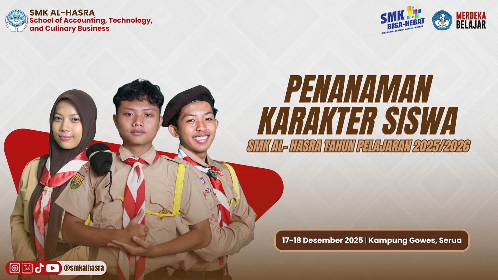 SMK Al-Hasra Melatih Kepempinan Melalui Penanaman Karakter Siswa (PKS)