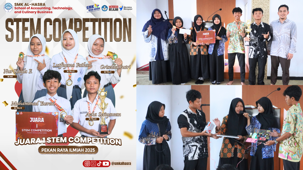 SMK Al-Hasra Raih Juara 1 STEM Competition pada Pekan Raya Ilmiah 2025