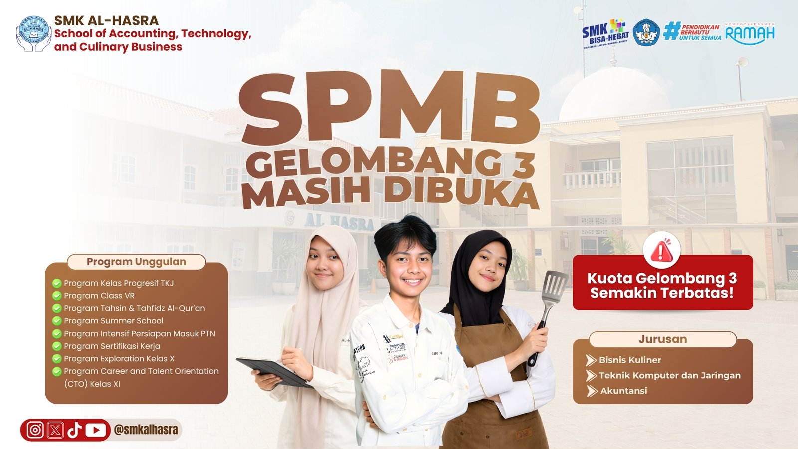 SPMB SMK Al-Hasra Gelombang 3 Masih Dibuka, Kuota Semakin Terbatas!