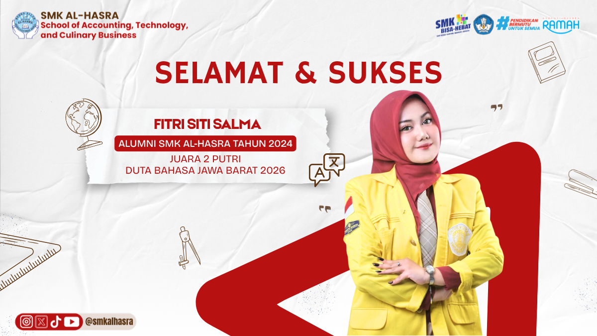 Selamat & Sukses untuk Alumni SMK Al-Hasra, Fitri Siti Salma