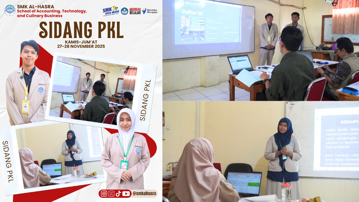 Sidang PKL Kelas XII SMK Al-Hasra: Wadah Presentasi Pengalaman Kerja Nyata Siswa