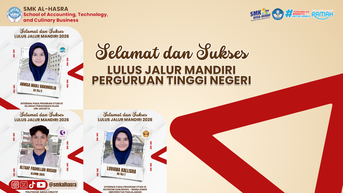 Tiga Alumni SMK Al-Hasra Kembali Raih Prestasi, Lolos Jalur Mandiri Perguruan Tinggi Negeri 2026