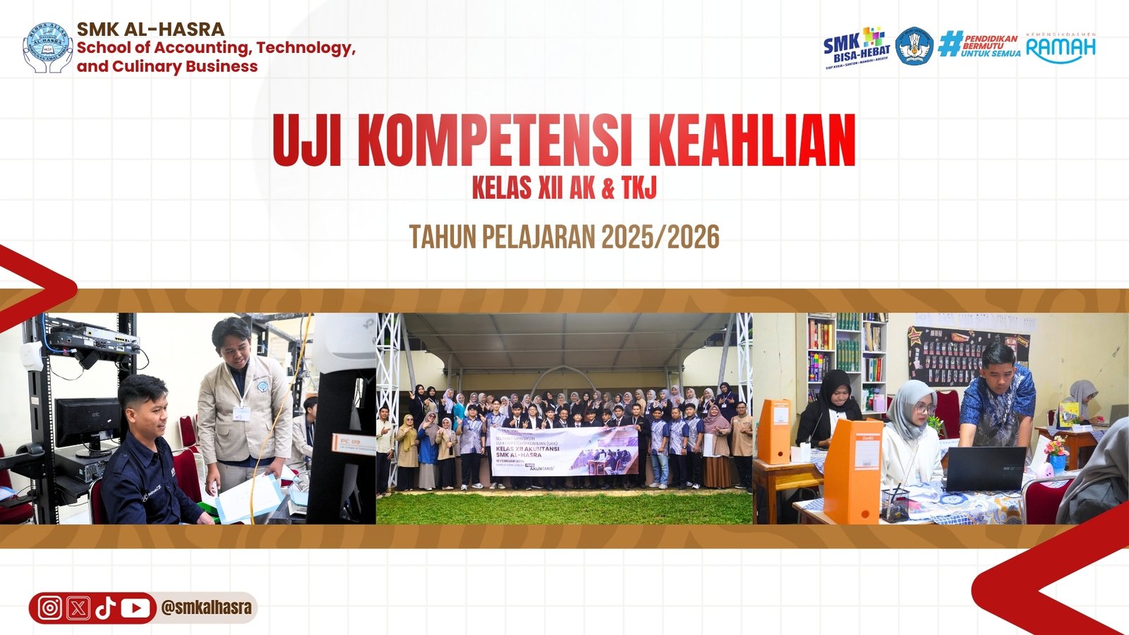 UKK Kelas XII Akuntansi dan TKJ SMK Al-Hasra 2026: Uji Kompetensi Menuju Dunia Profesional