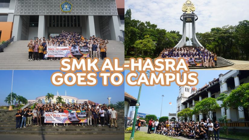 SMK AL-HASRA GOES TO CAMPUS (UNNES & POLINES)